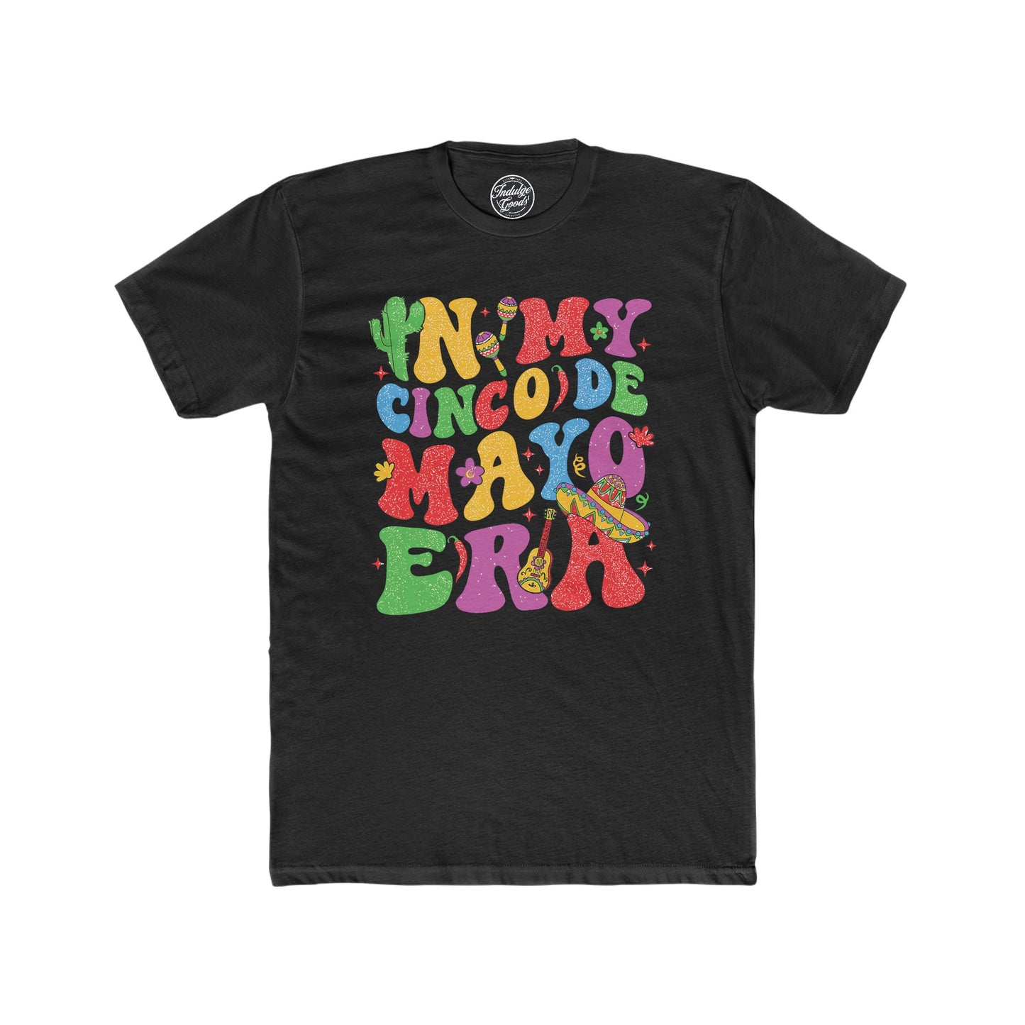 Cinco de Mayo Era Tee