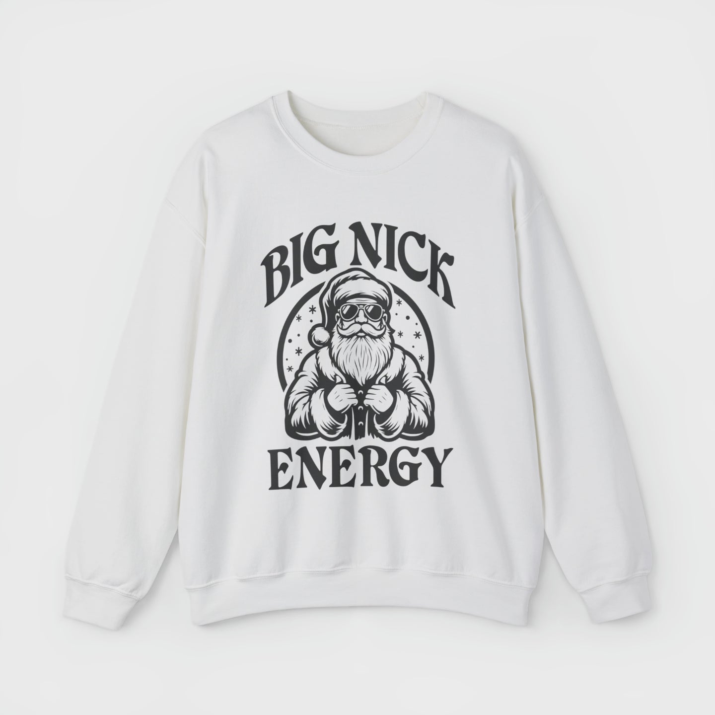 Big Nick Energy Sweatshirt
