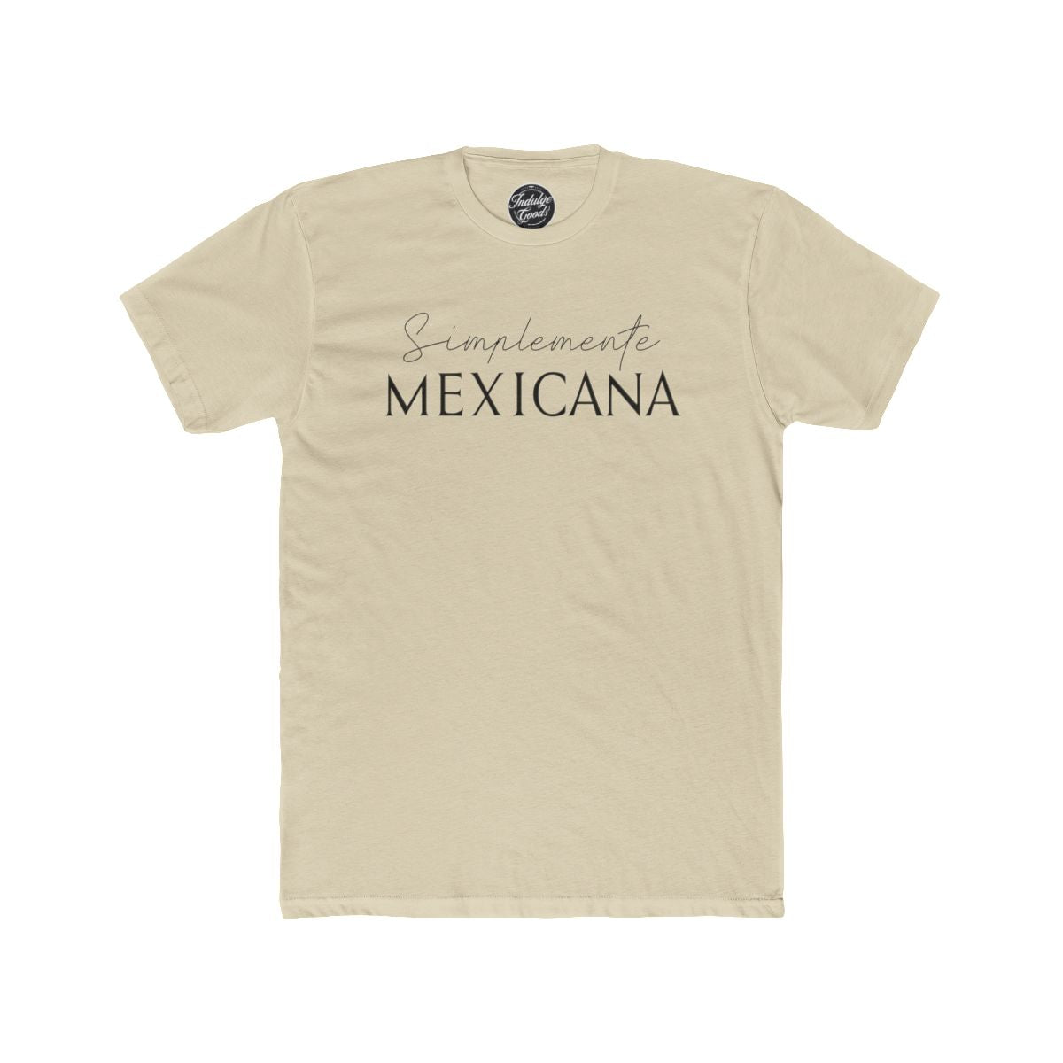 Simplemente Mexicana Tee