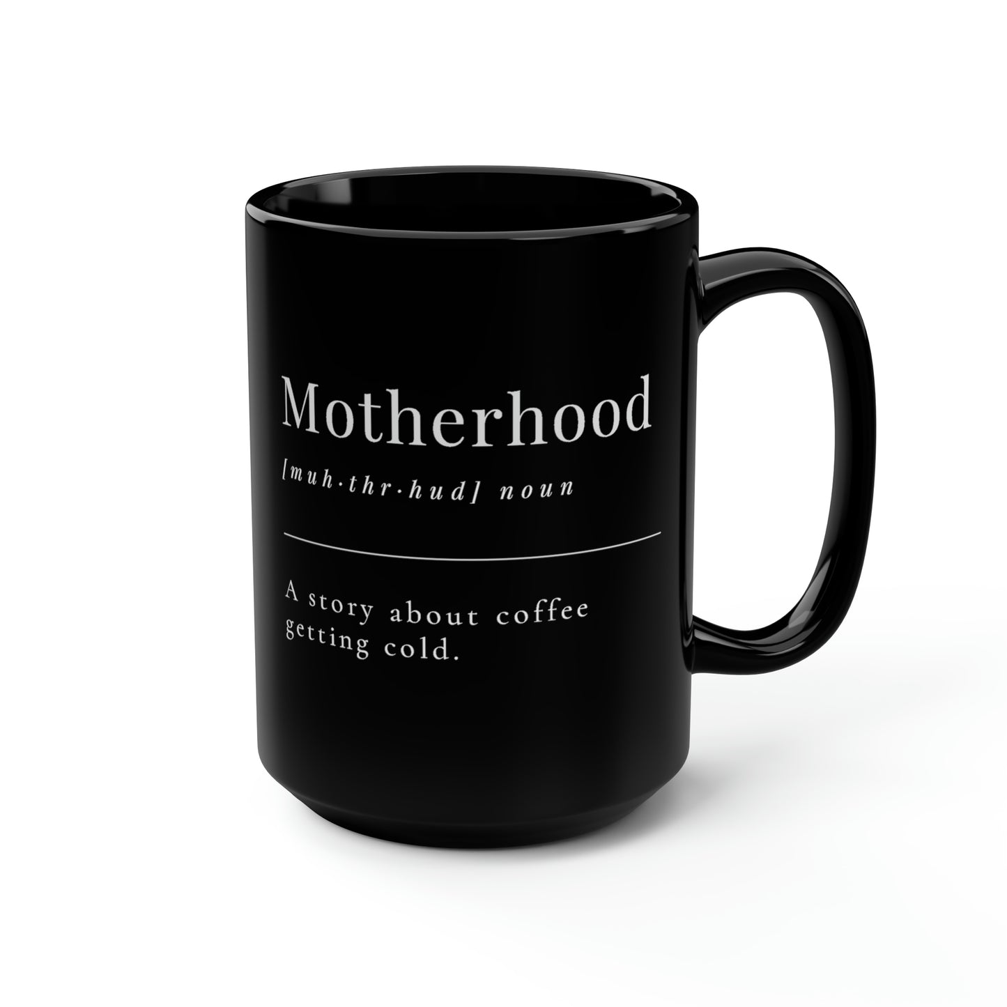 Motherhood Mug