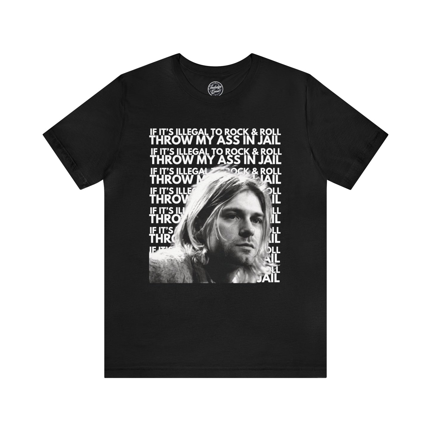 Throw My Ass In Jail Tee