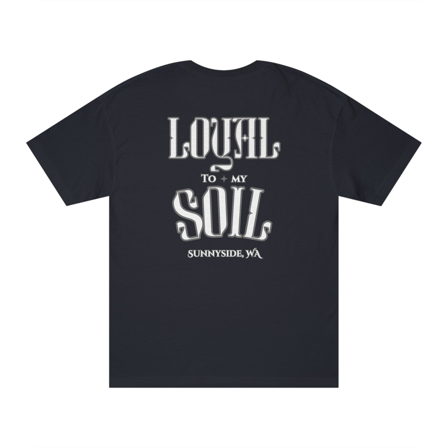 Loyal To My Soil Tee