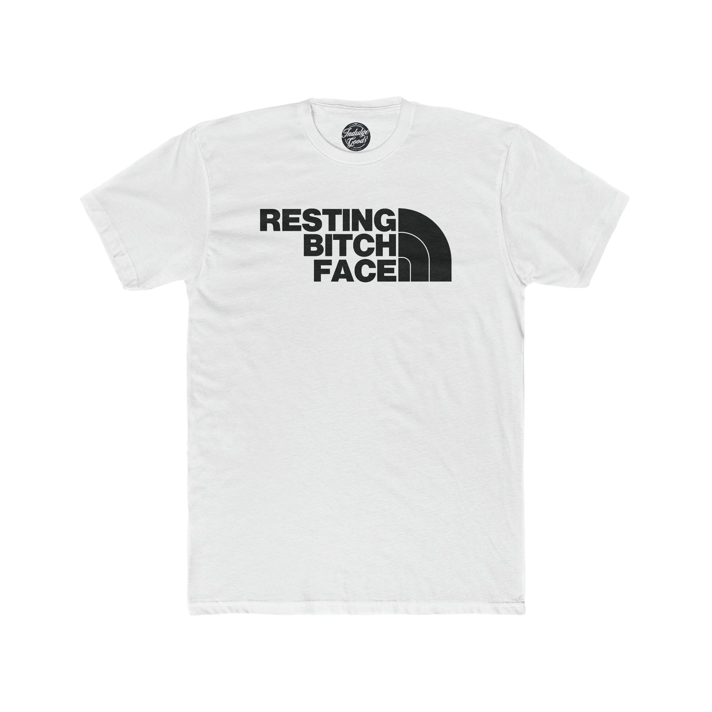 Resting Bitch Face Tee