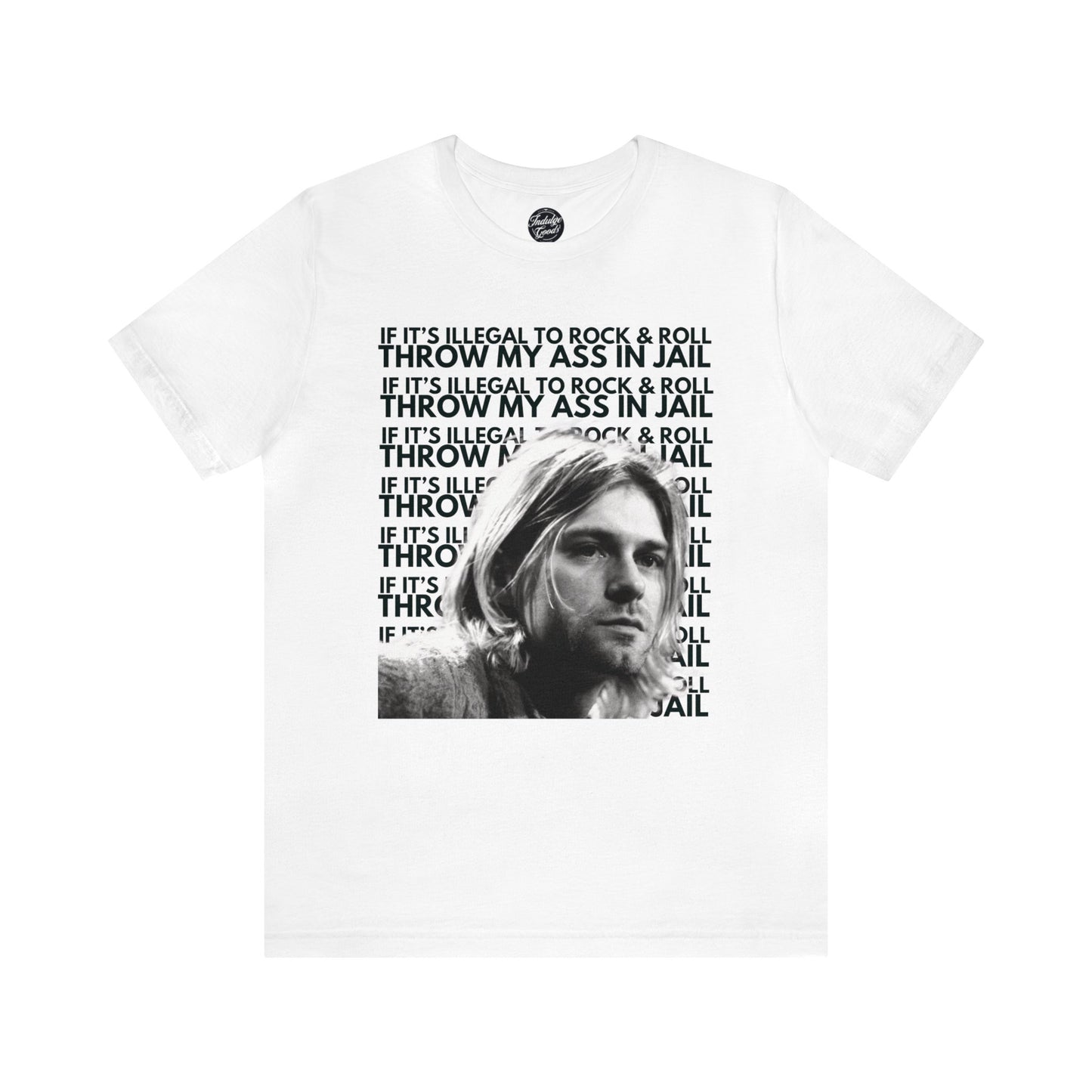 Throw My Ass In Jail Tee