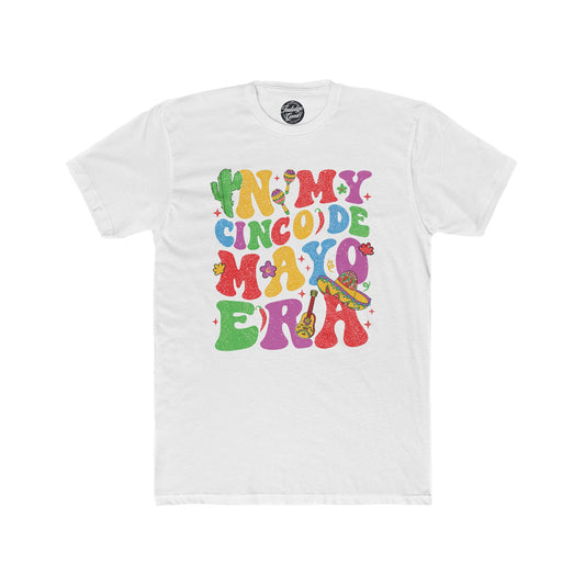 Cinco de Mayo Era Tee