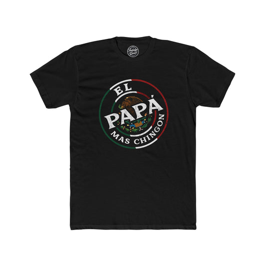 El Papa Mas Chingon Tee