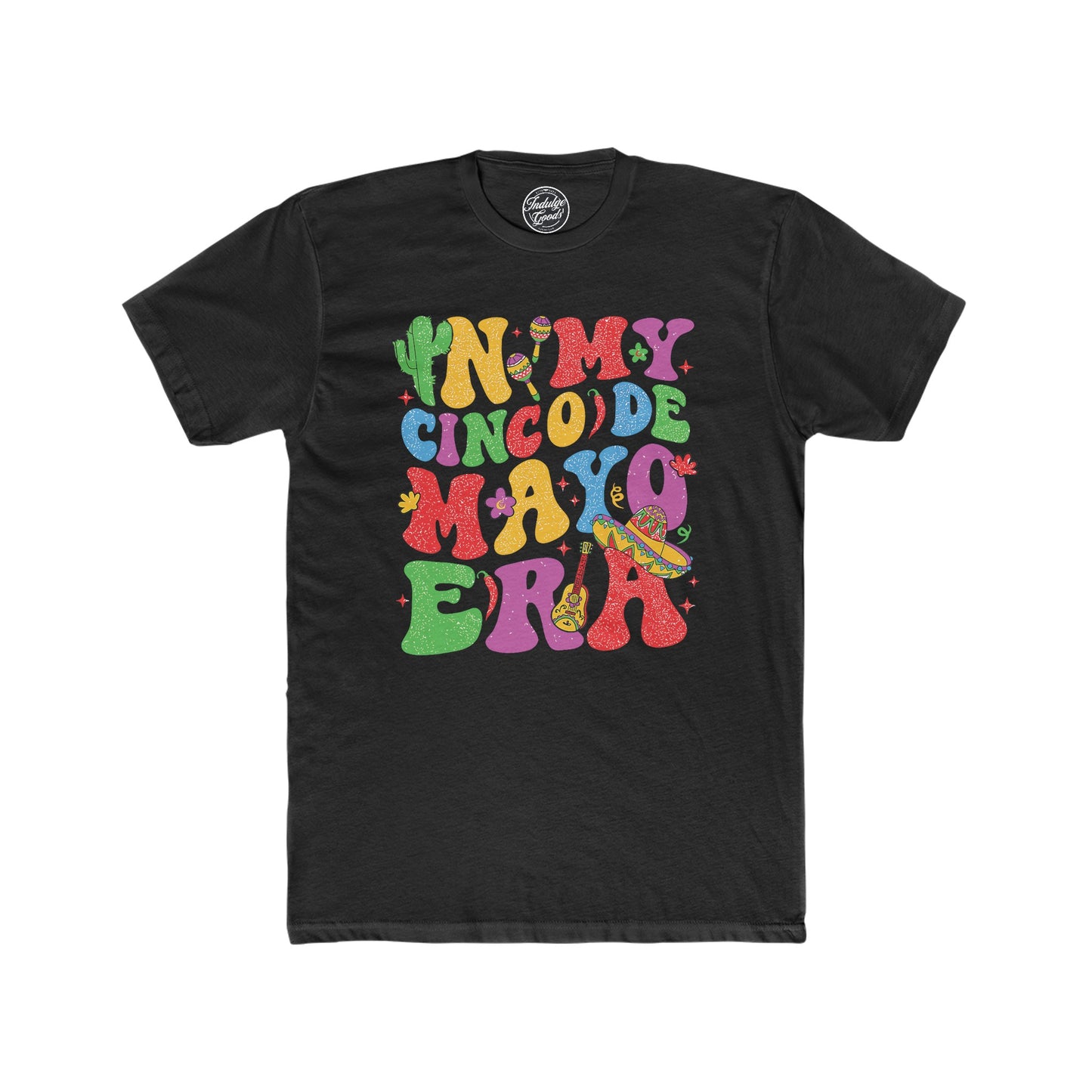 Cinco de Mayo Era Tee