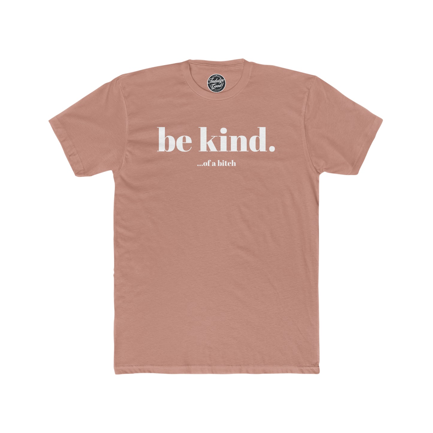 Be Kind Tee