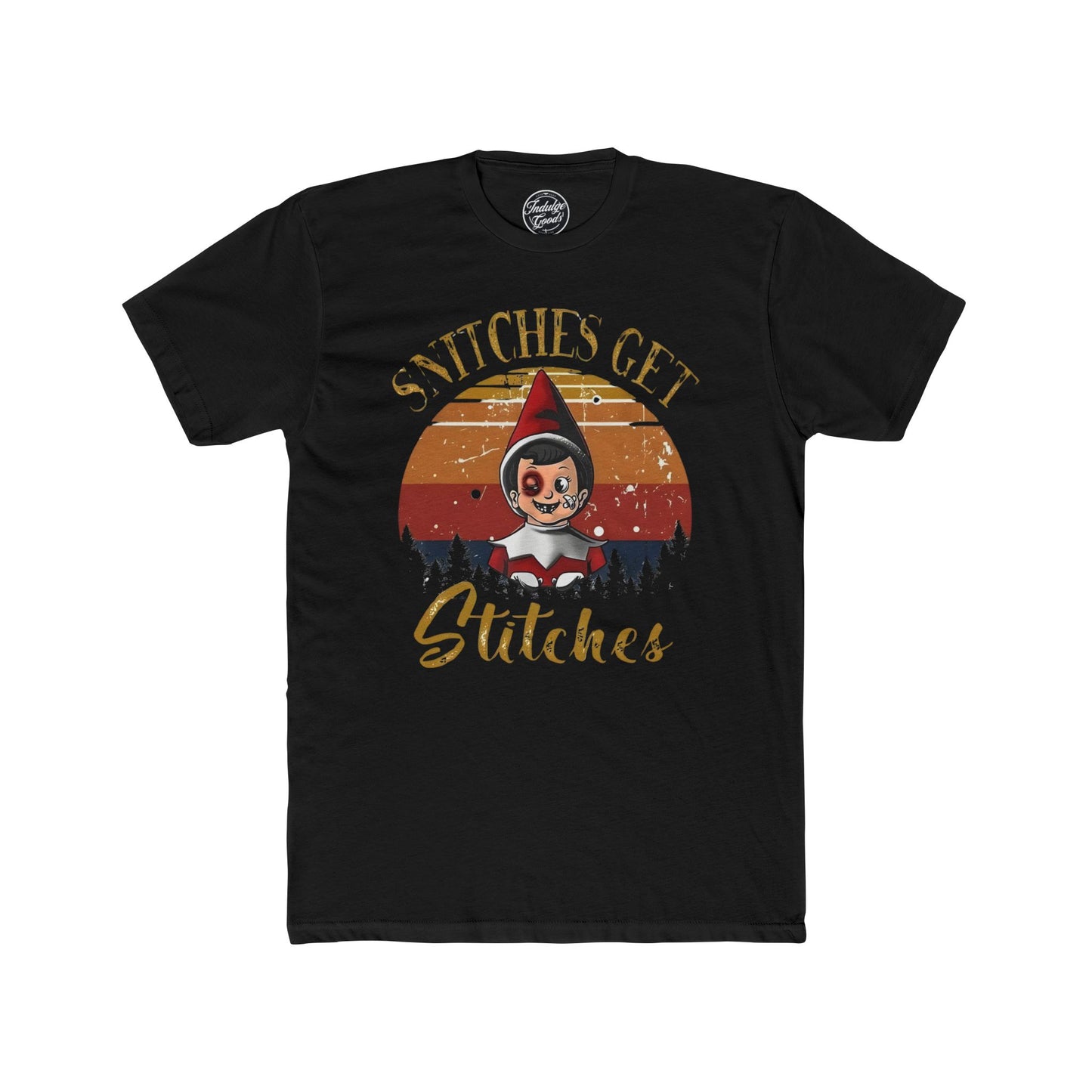 Snitches Get Stitches Tee