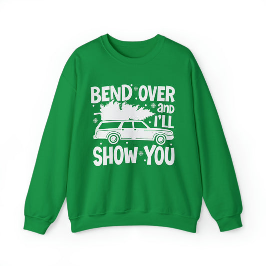 Bend Over Sweatshirt