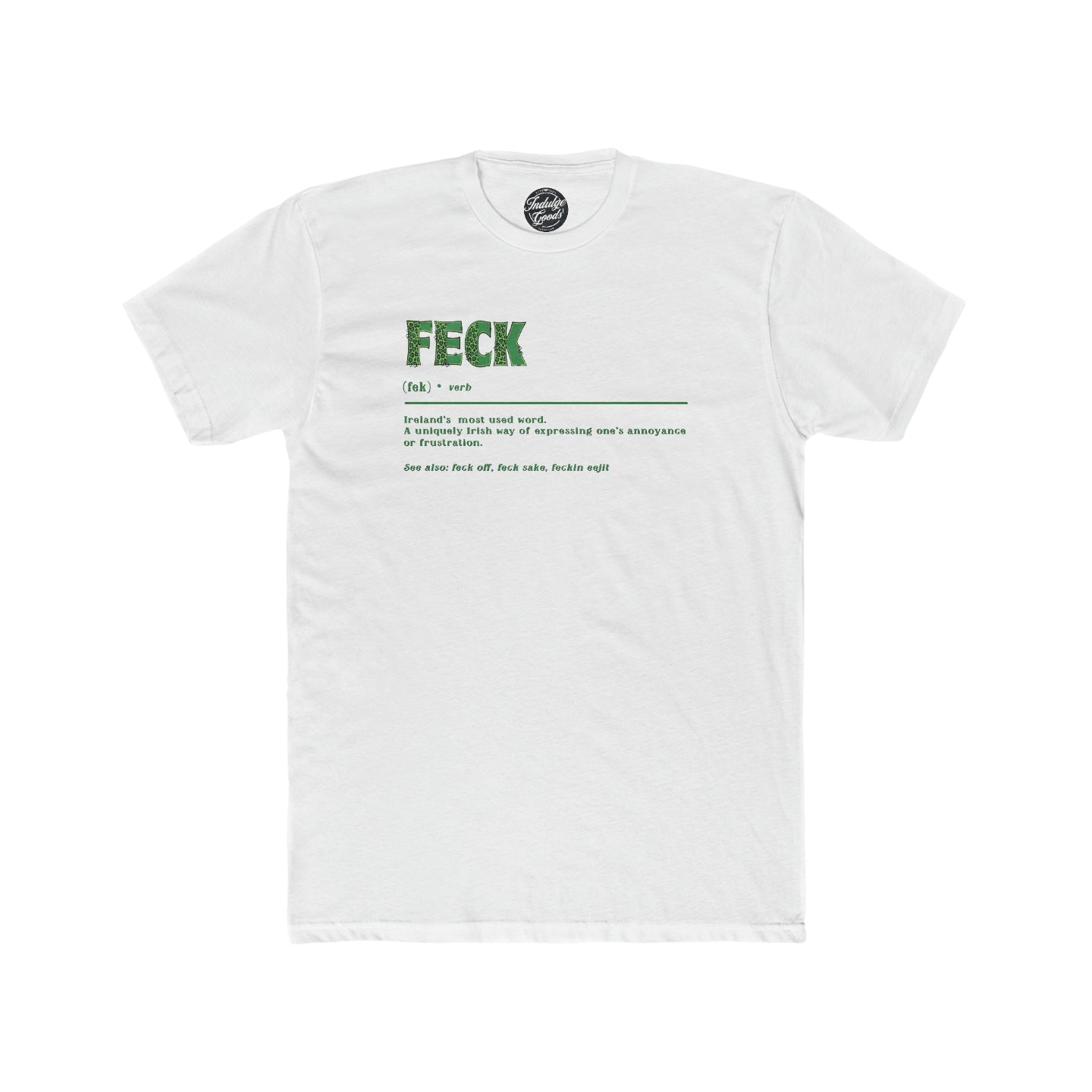 FECK Tee