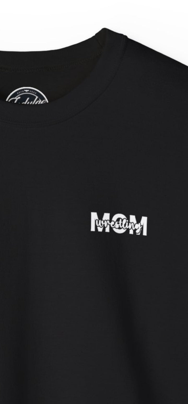 Loud And Proud Wrestling Mom Crewneck