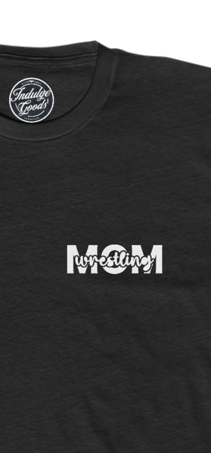 Loud And Proud Wrestling Mom Tee