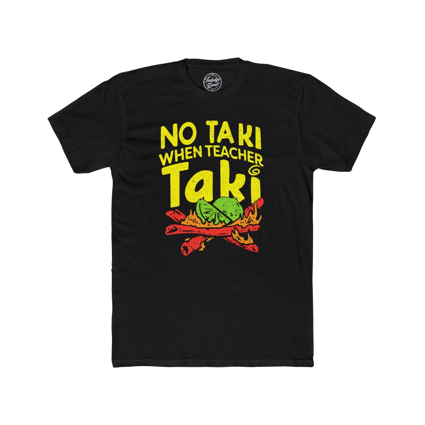 No Taki Tee