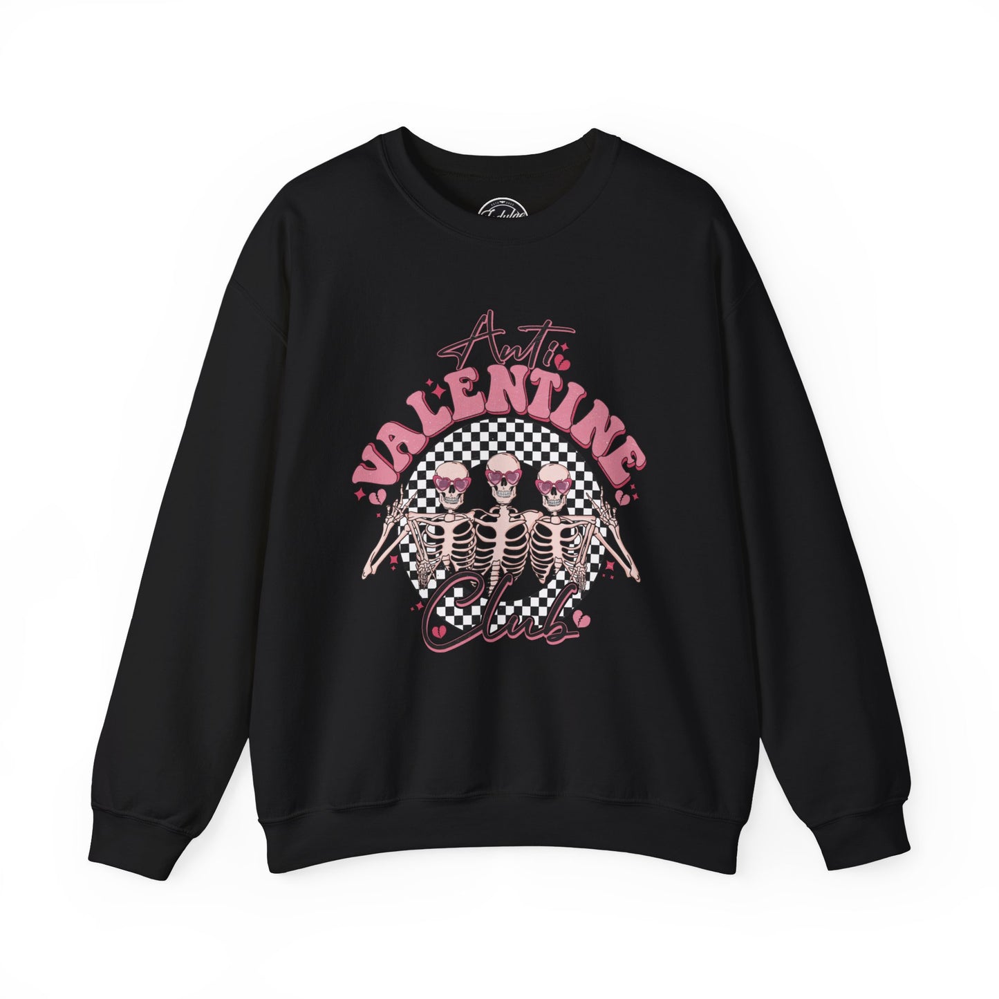 Anti Valentine Club Sweatshirt