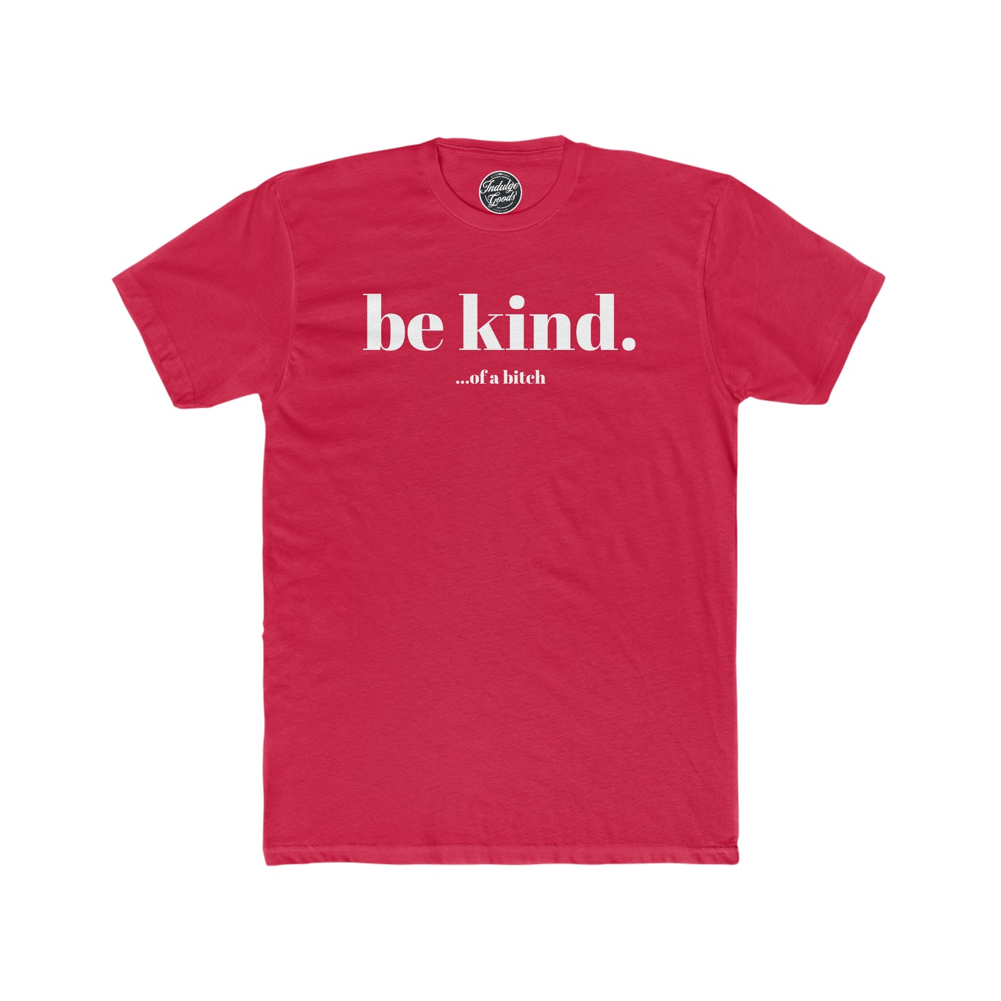 Be Kind Tee