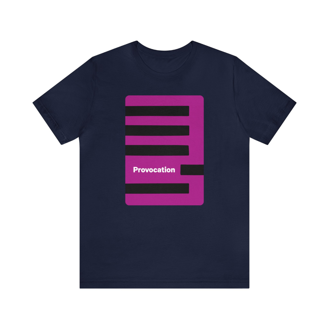 Provocation Tee