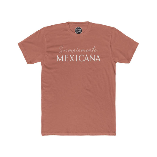 Simplemente Mexicana Tee