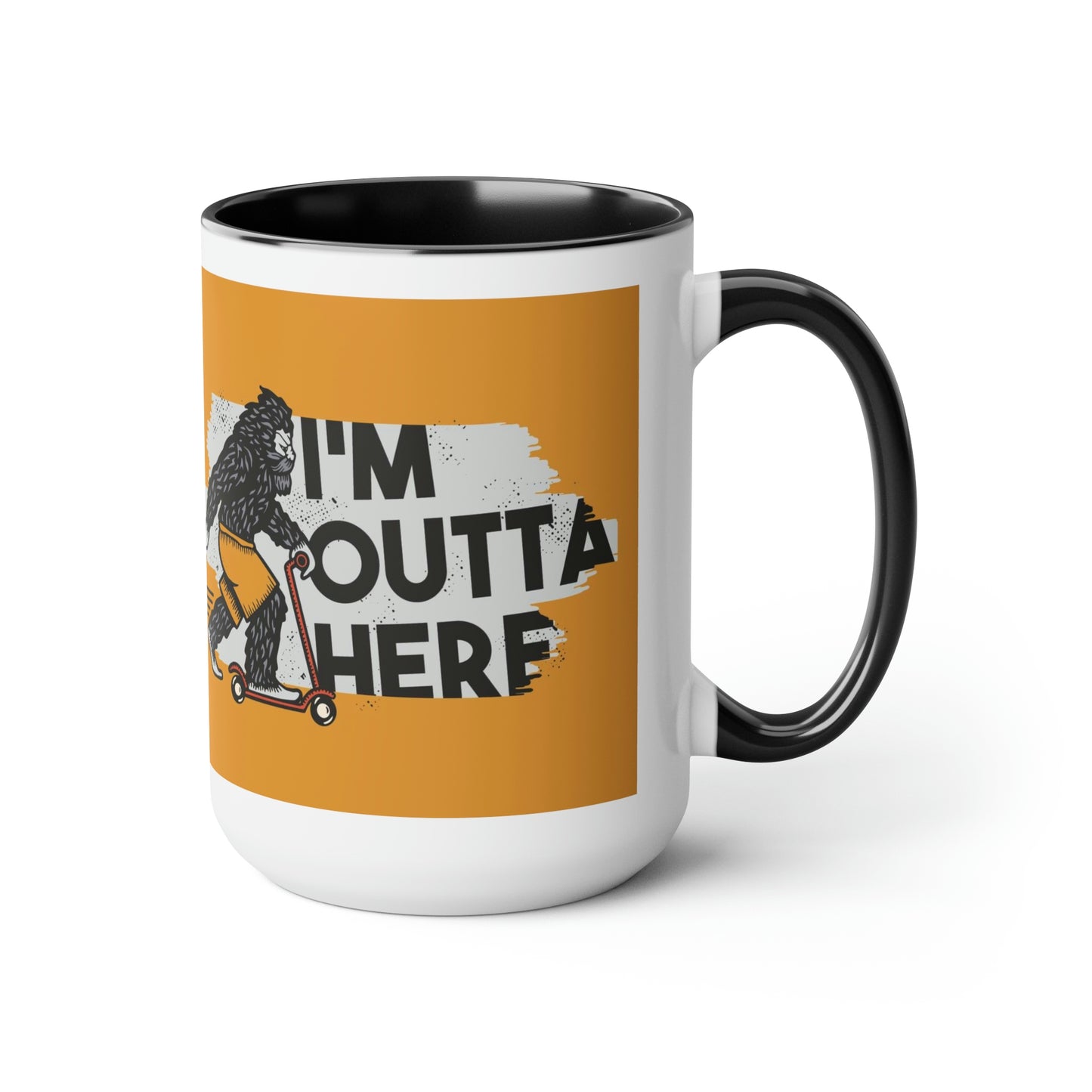 I'm Outta Here Mug