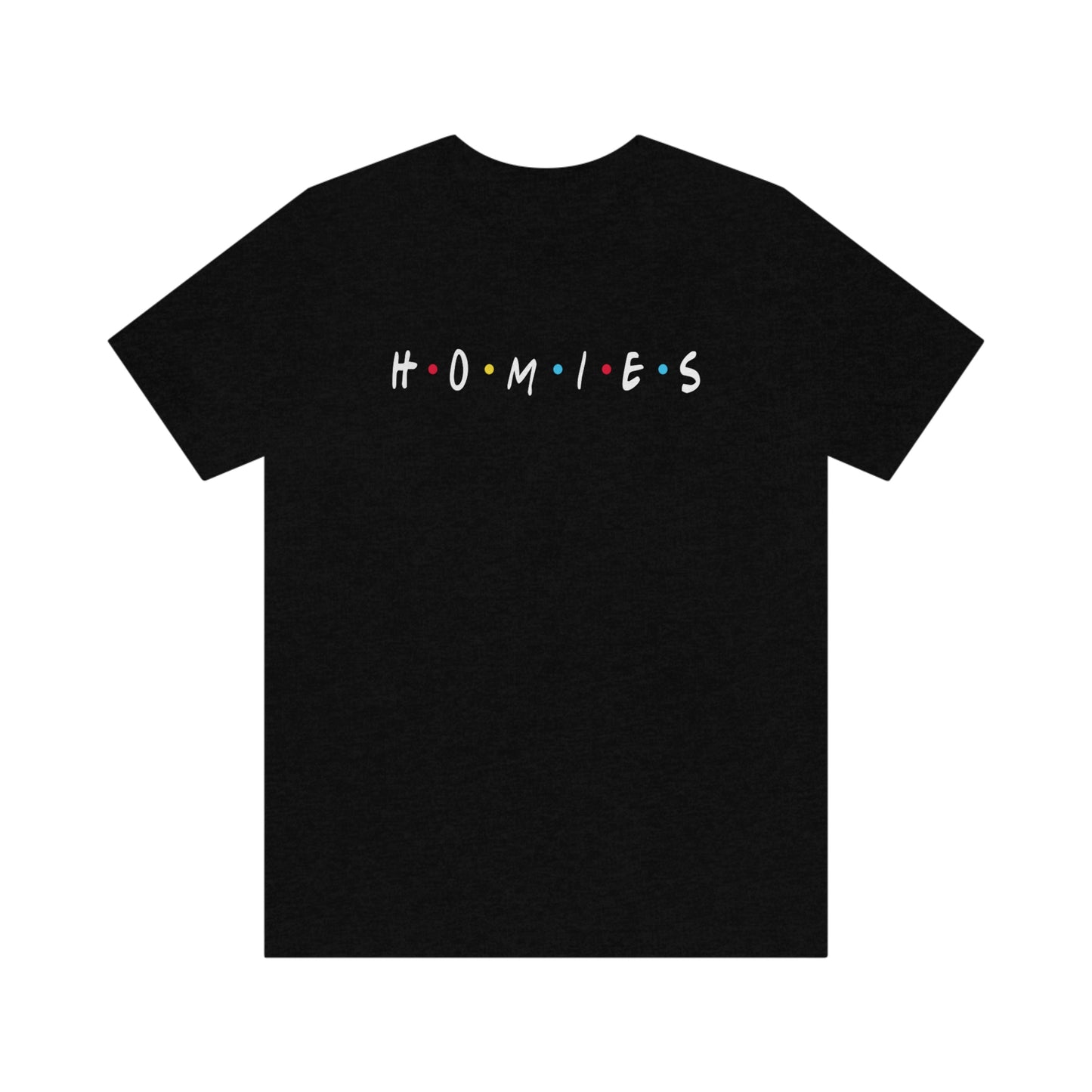 Homies Tee