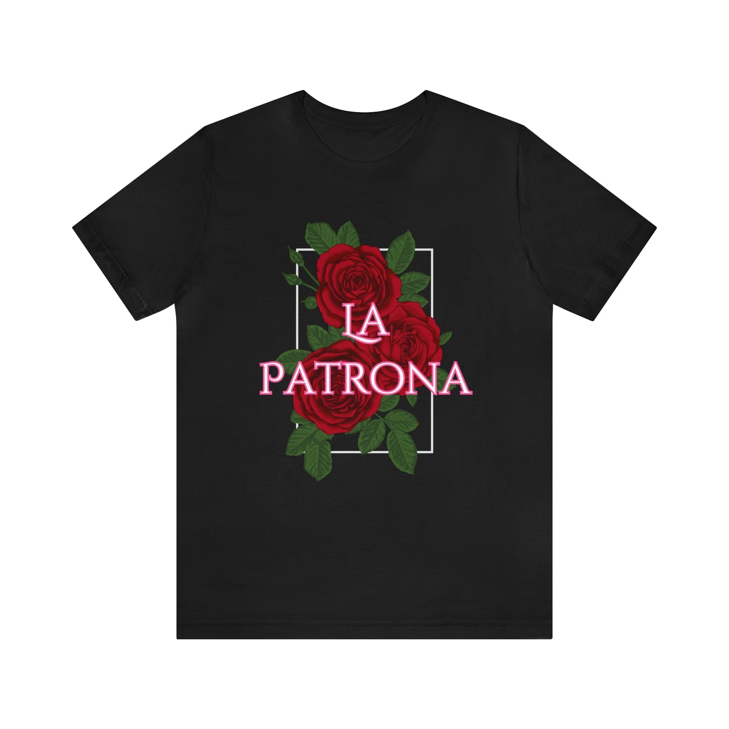 La Patrona Tee