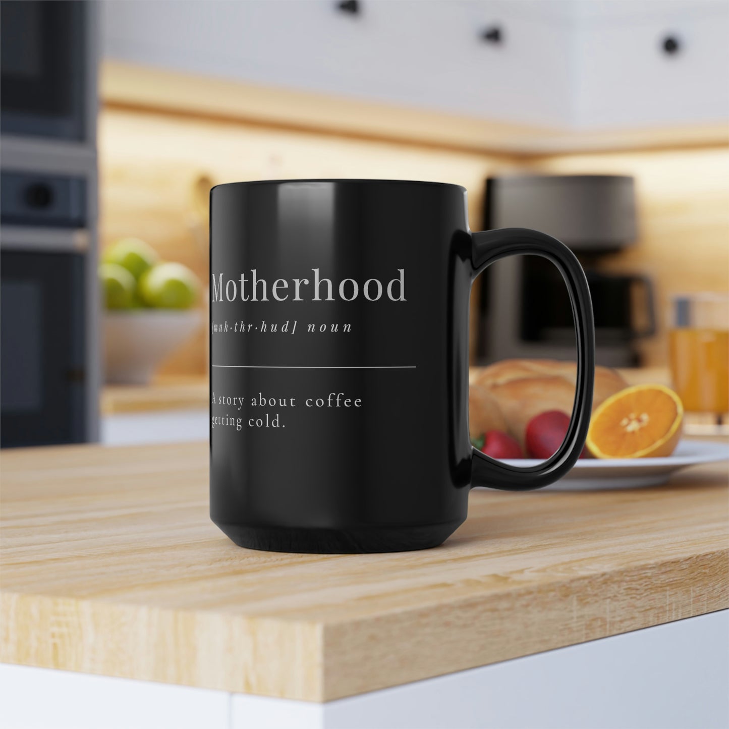 Motherhood Mug