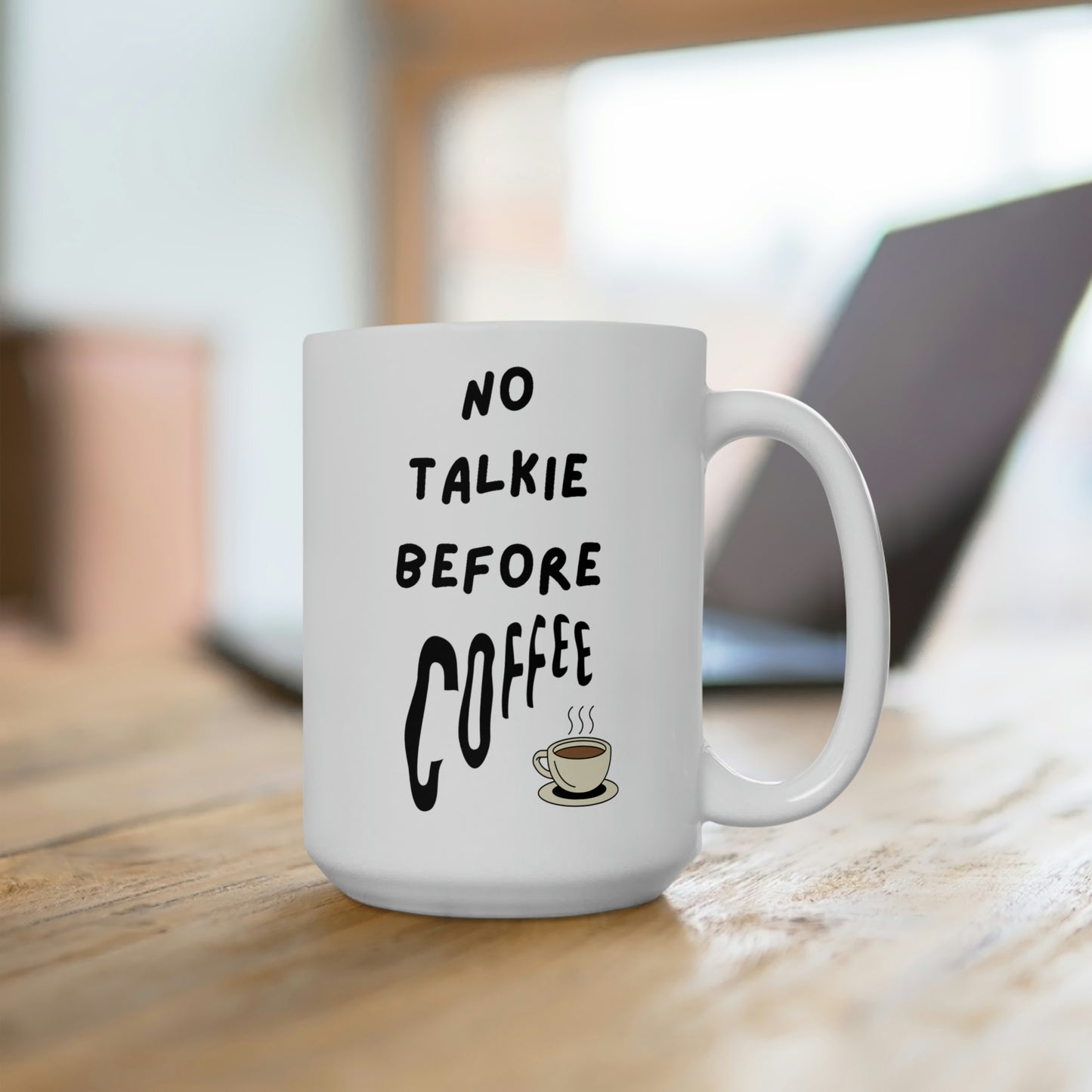 No Talkie Before Coffee Mug