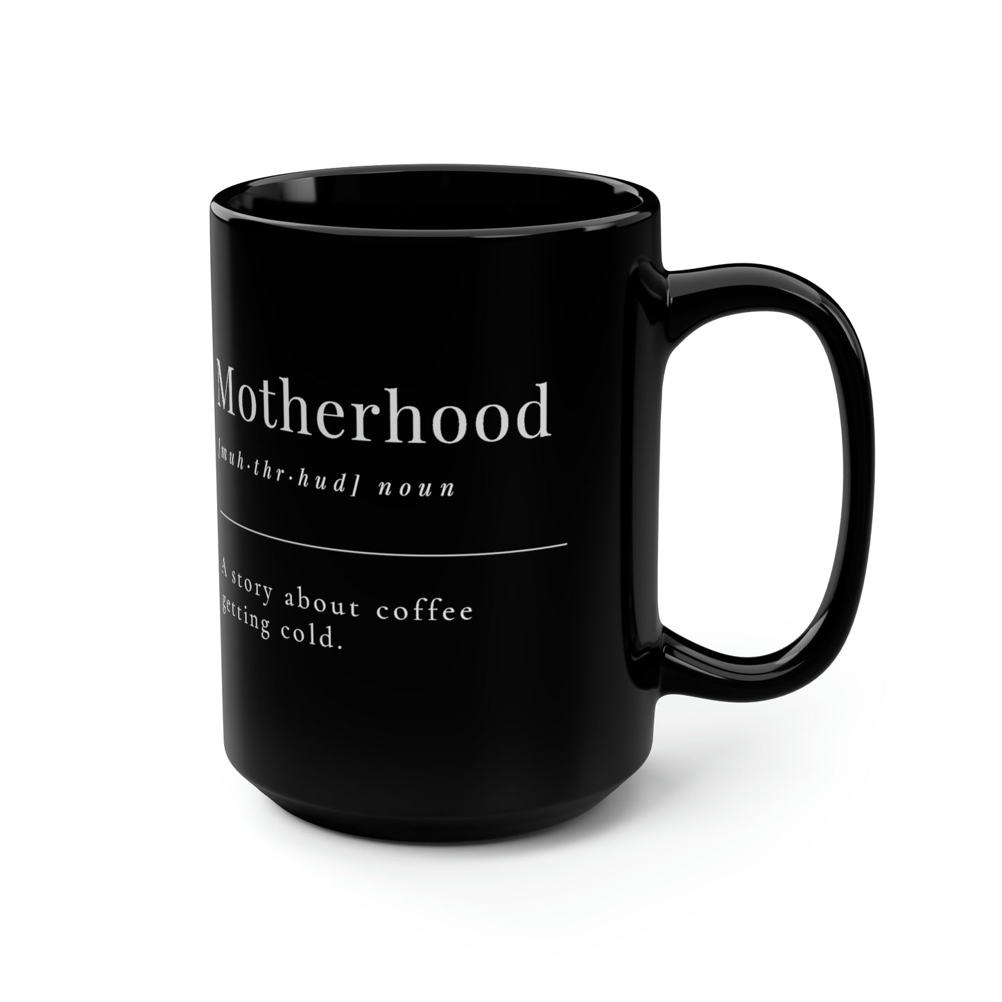 Motherhood Mug