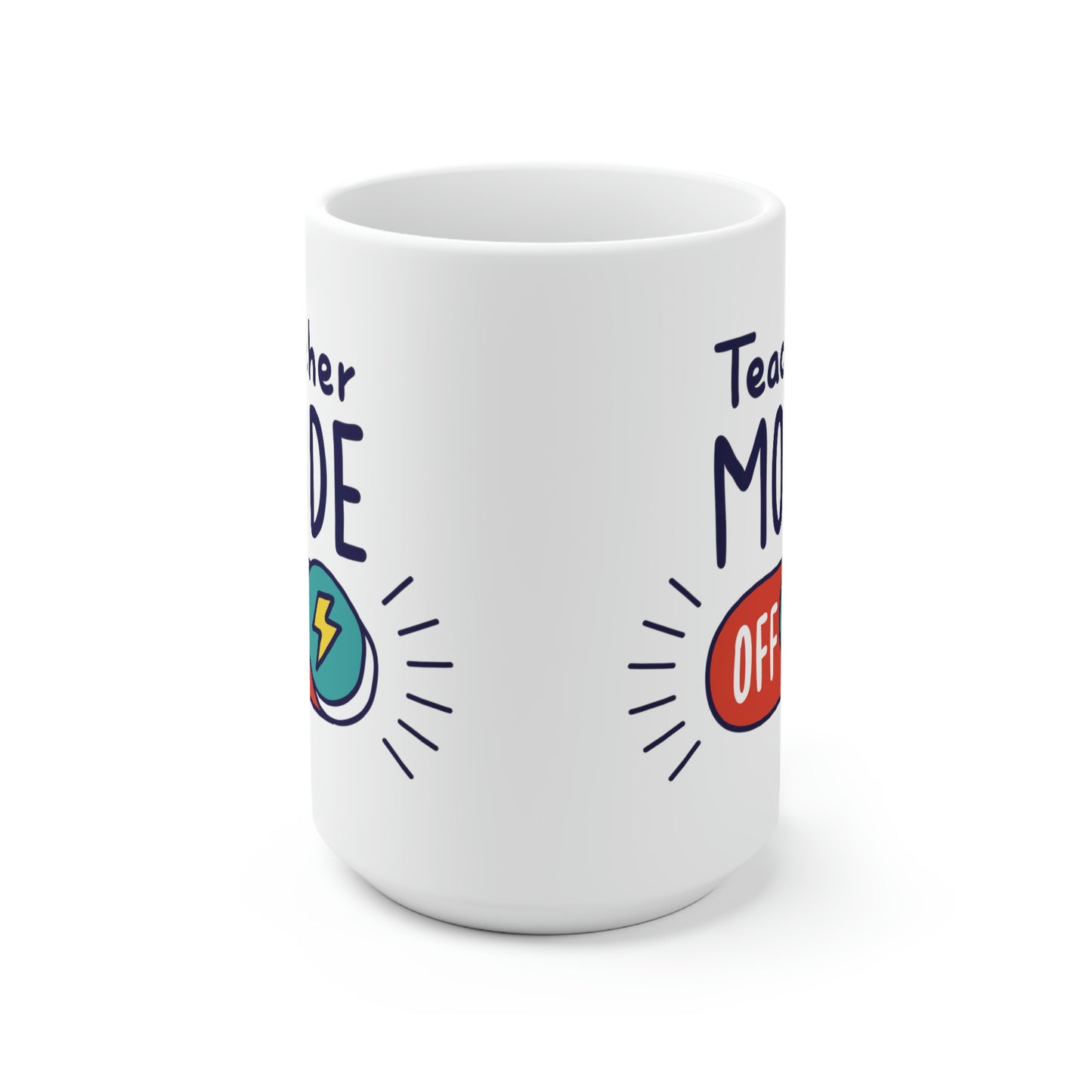 Teacher Mode Mug