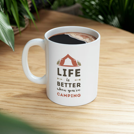 Life is Better When You’re Camping Mug