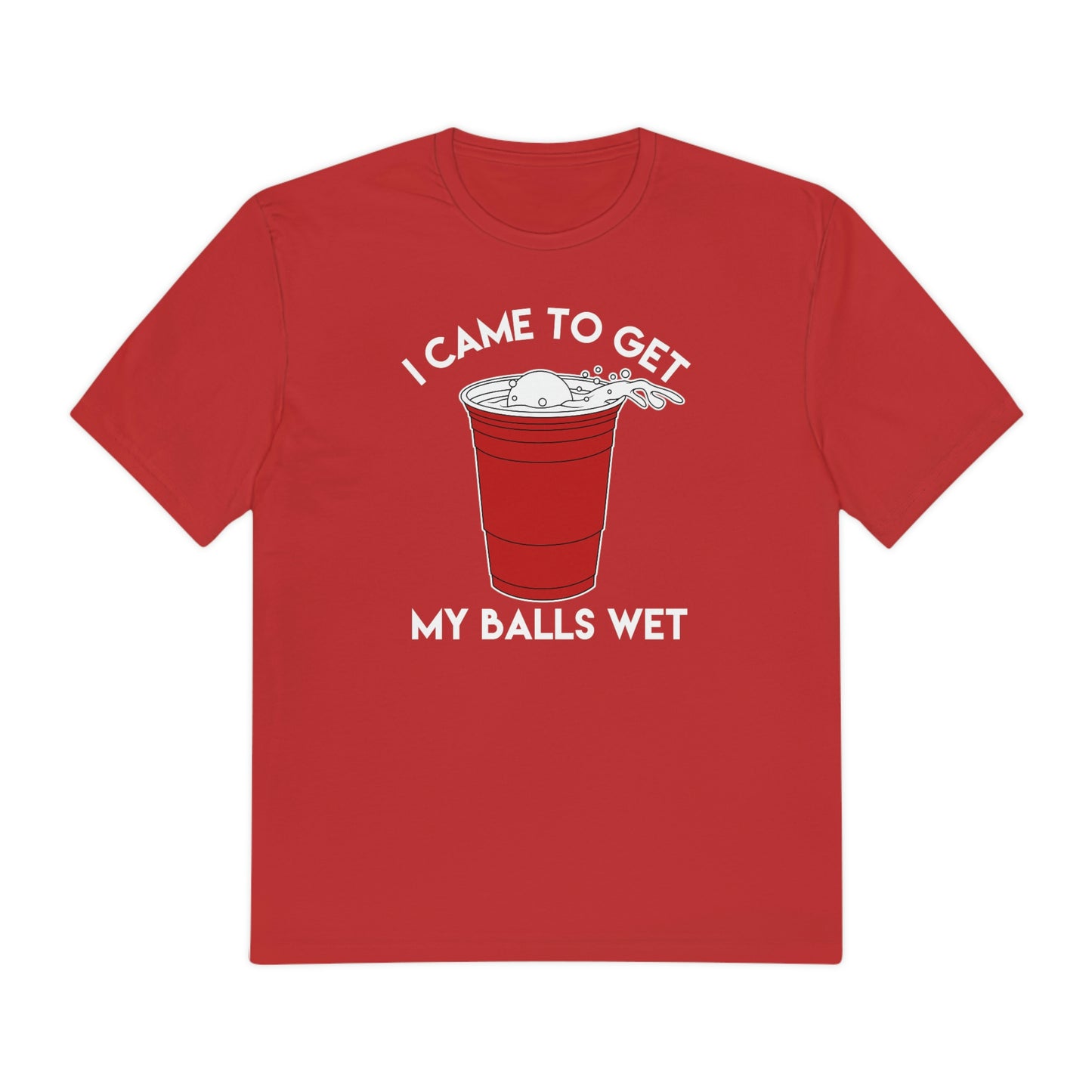 Balls Wet Tee