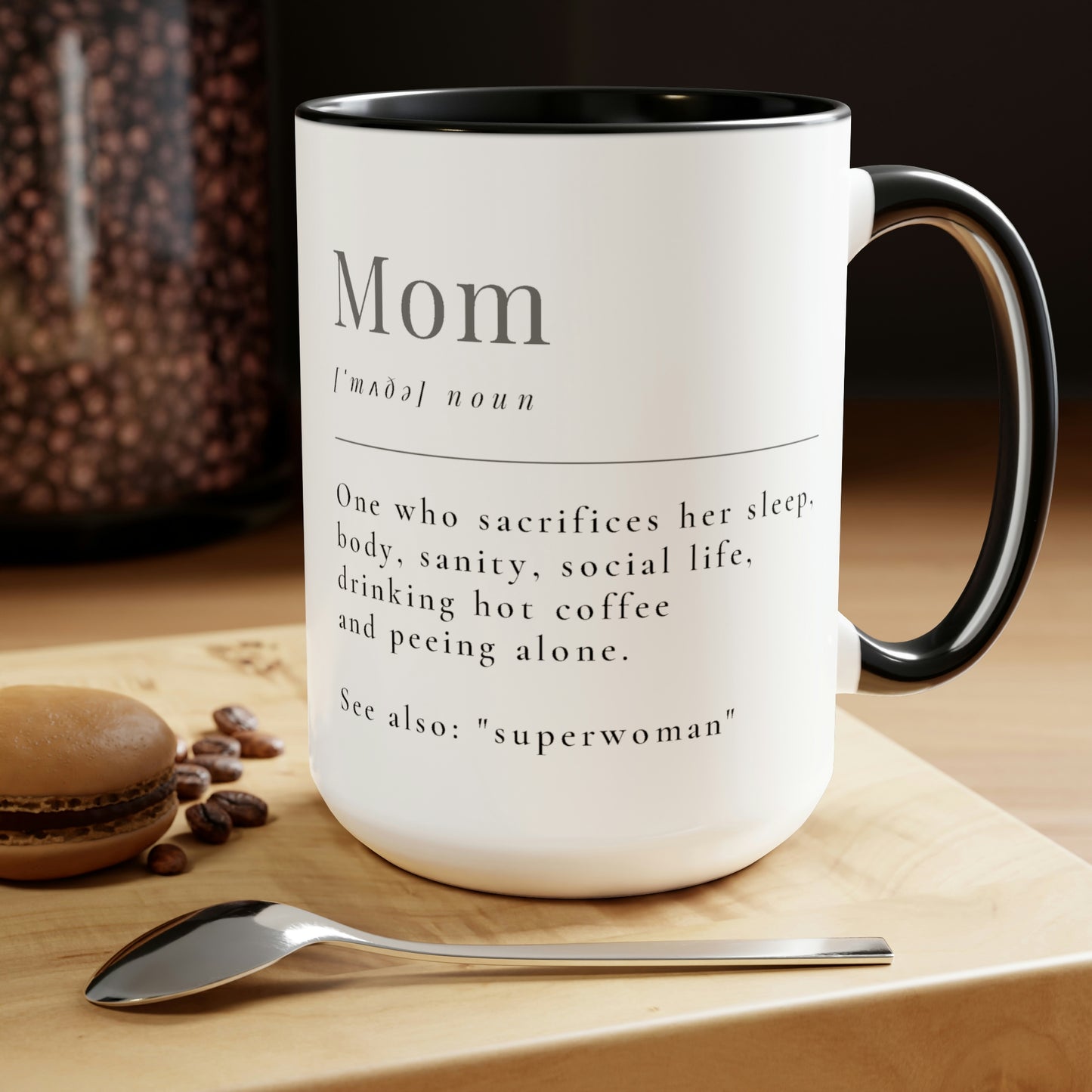 Definition of Mom Mug