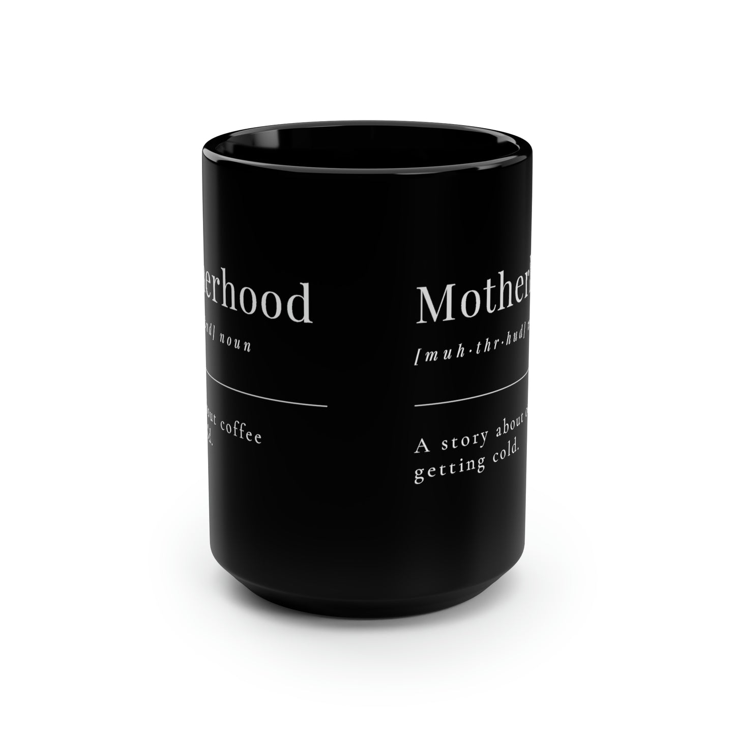 Motherhood Mug