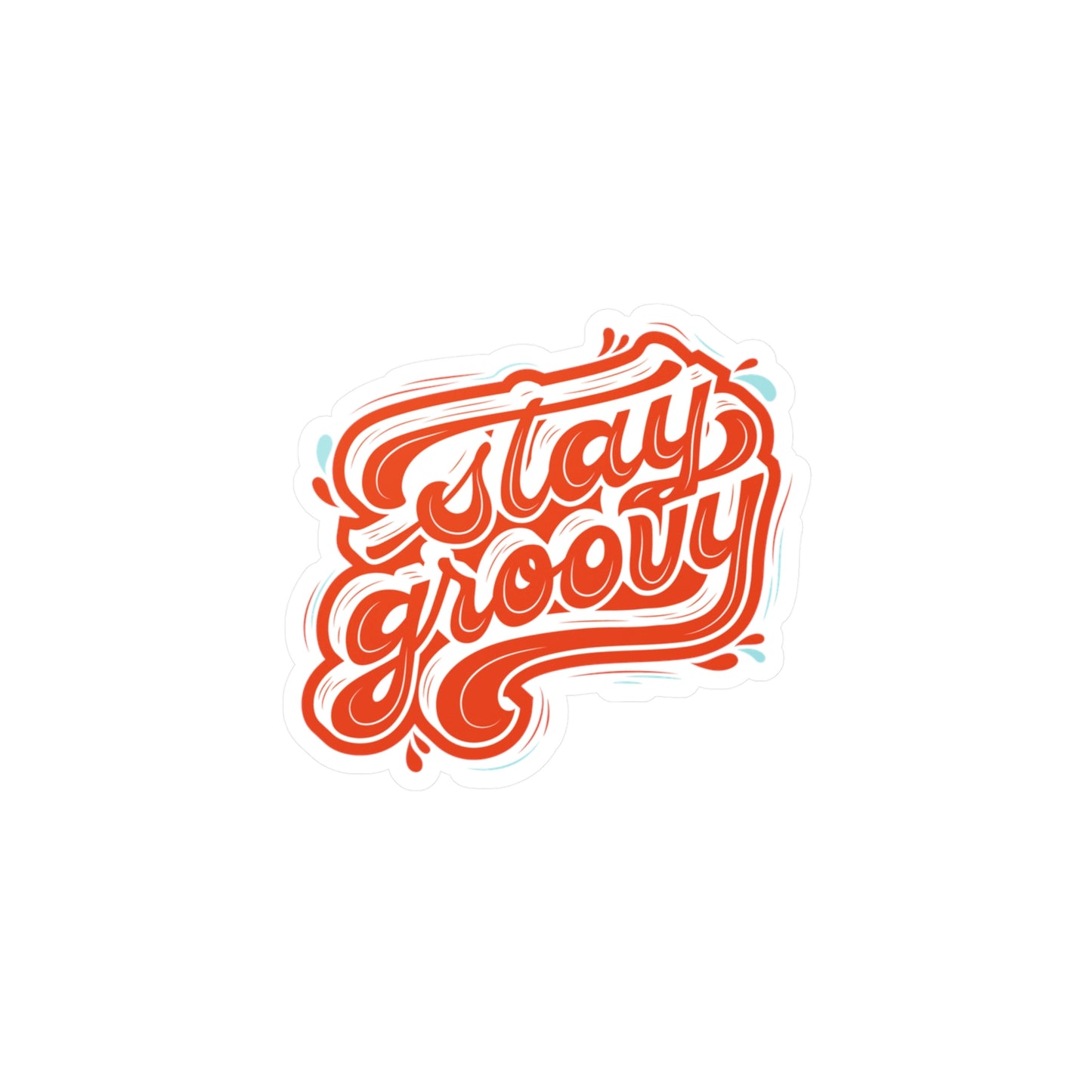 Stay Groovy Decal