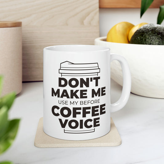 Coffee Voice Mug