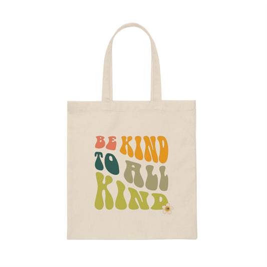 Be Kind to All Kind Tote Bag