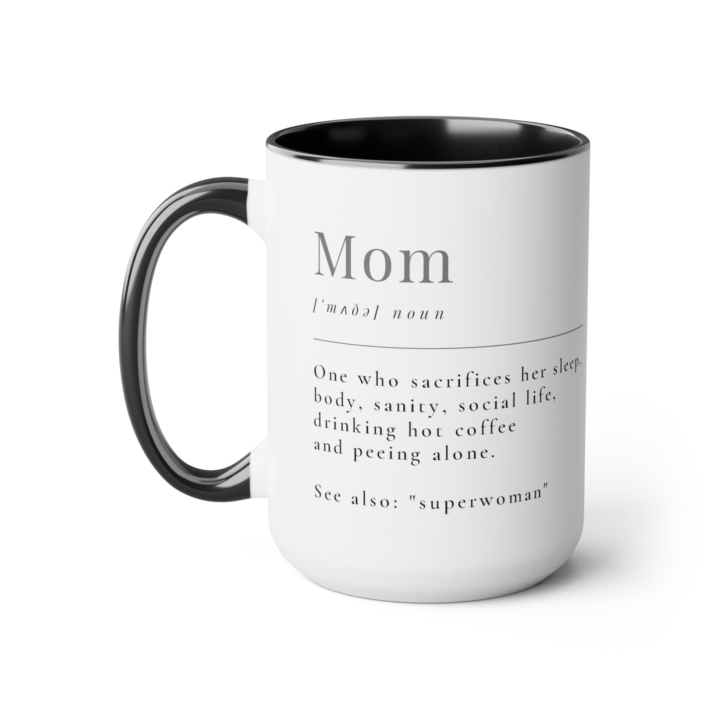 Definition of Mom Mug