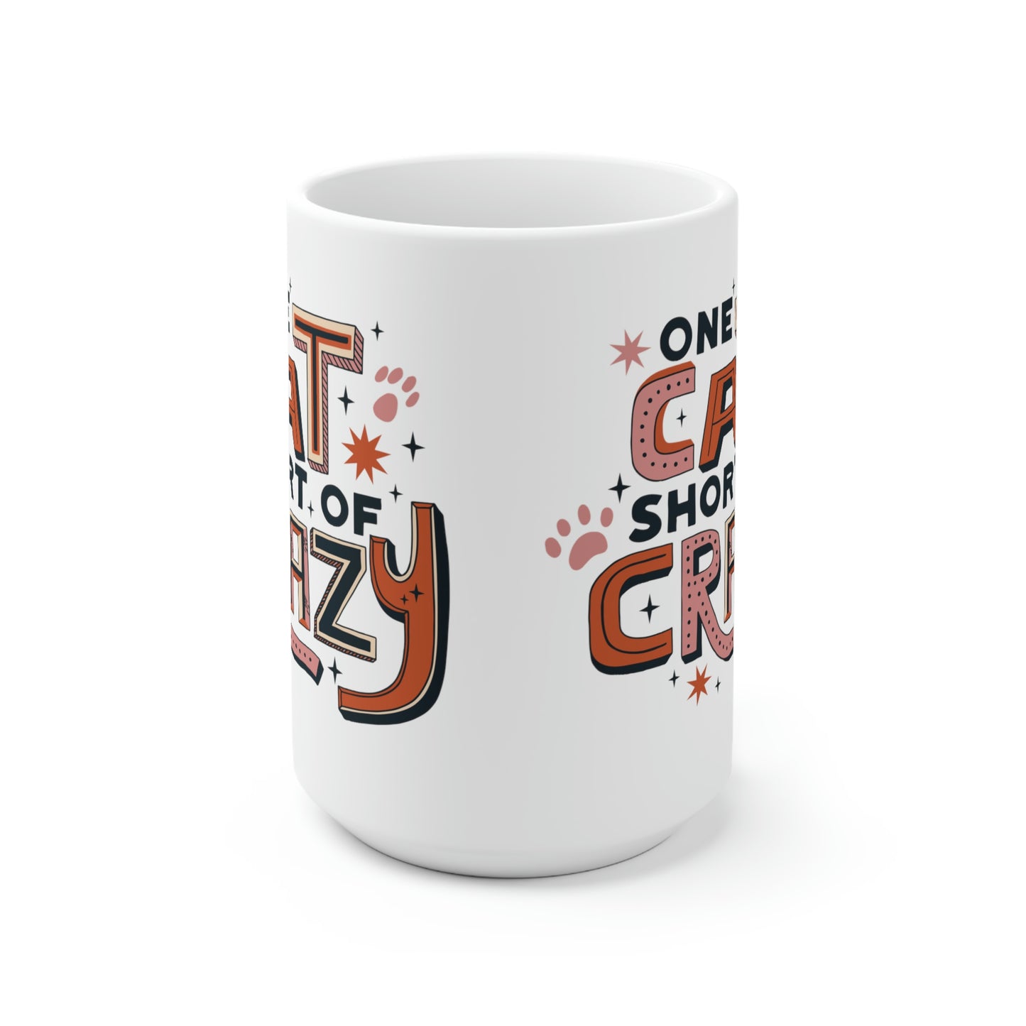 One Cat Short of Crazy Mug