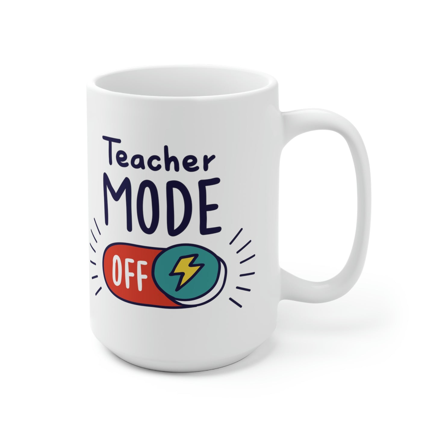 Teacher Mode Mug