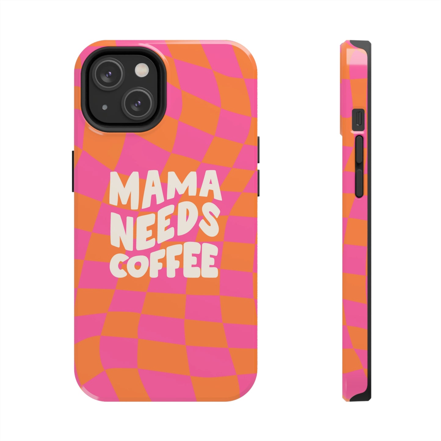 Mama Needs Coffee case