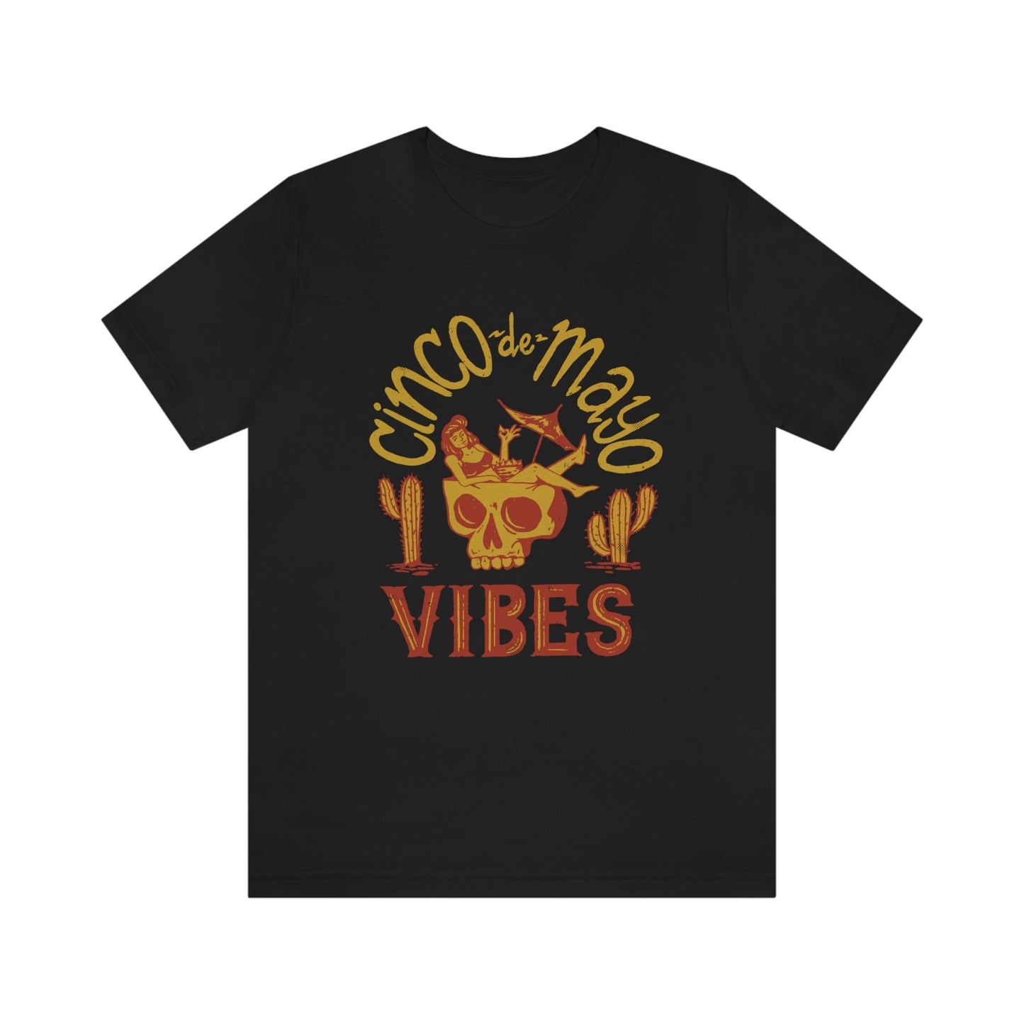 Cinco de Mayo Vibes Tee