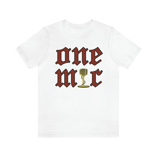 One Mic Tee