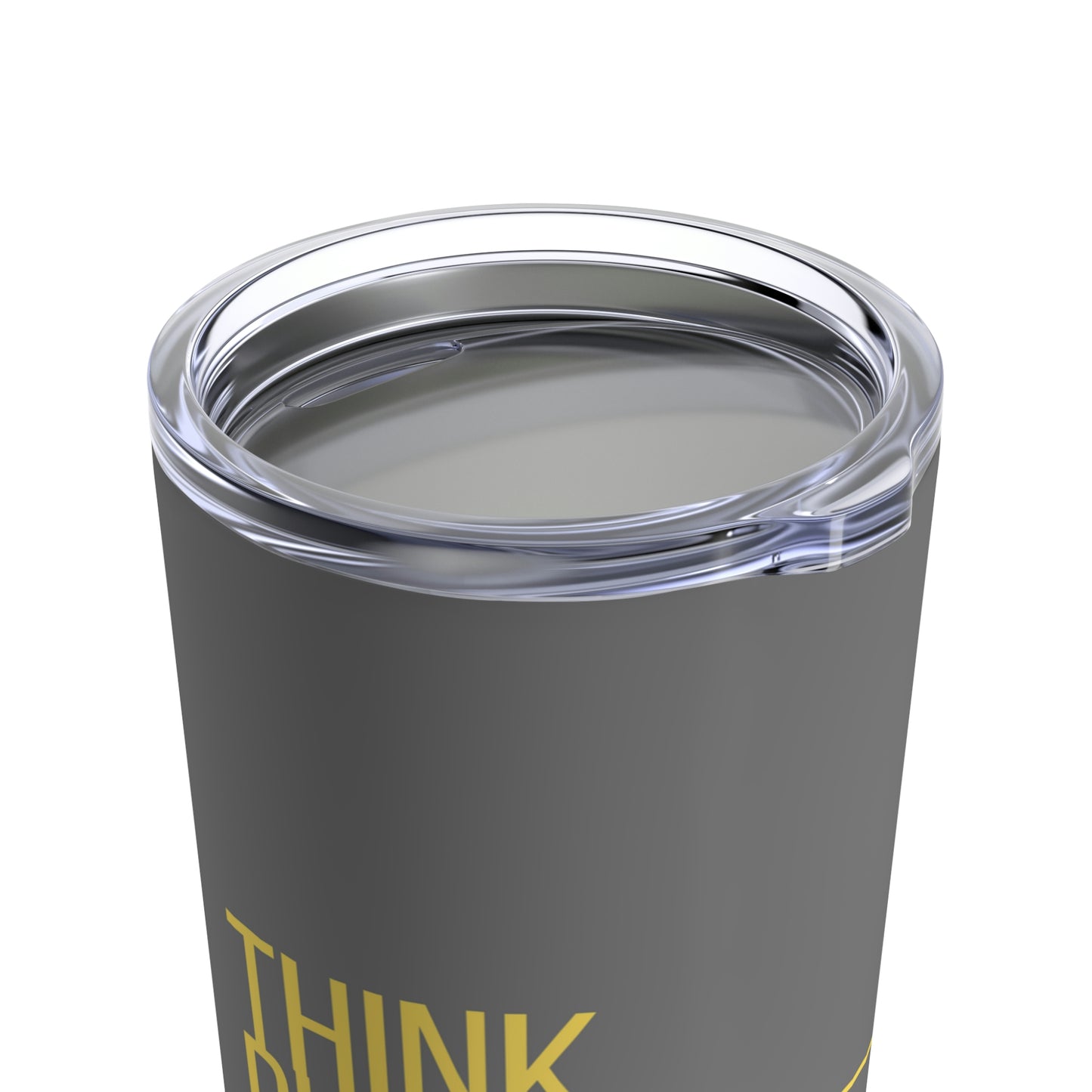 20oz Tumbler Think Plan Execute