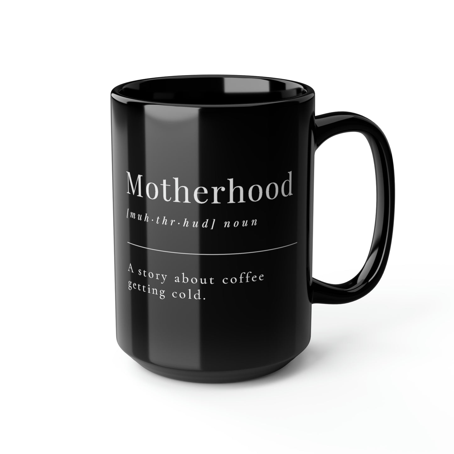 Motherhood Mug