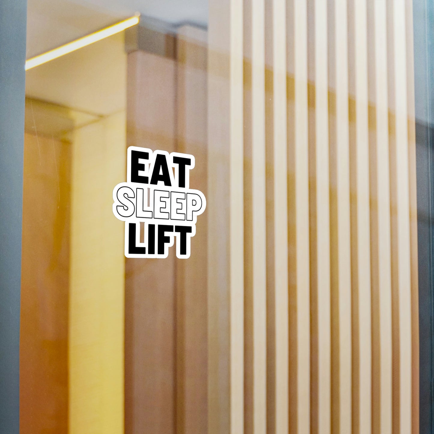 Eat Sleep Lift Decal