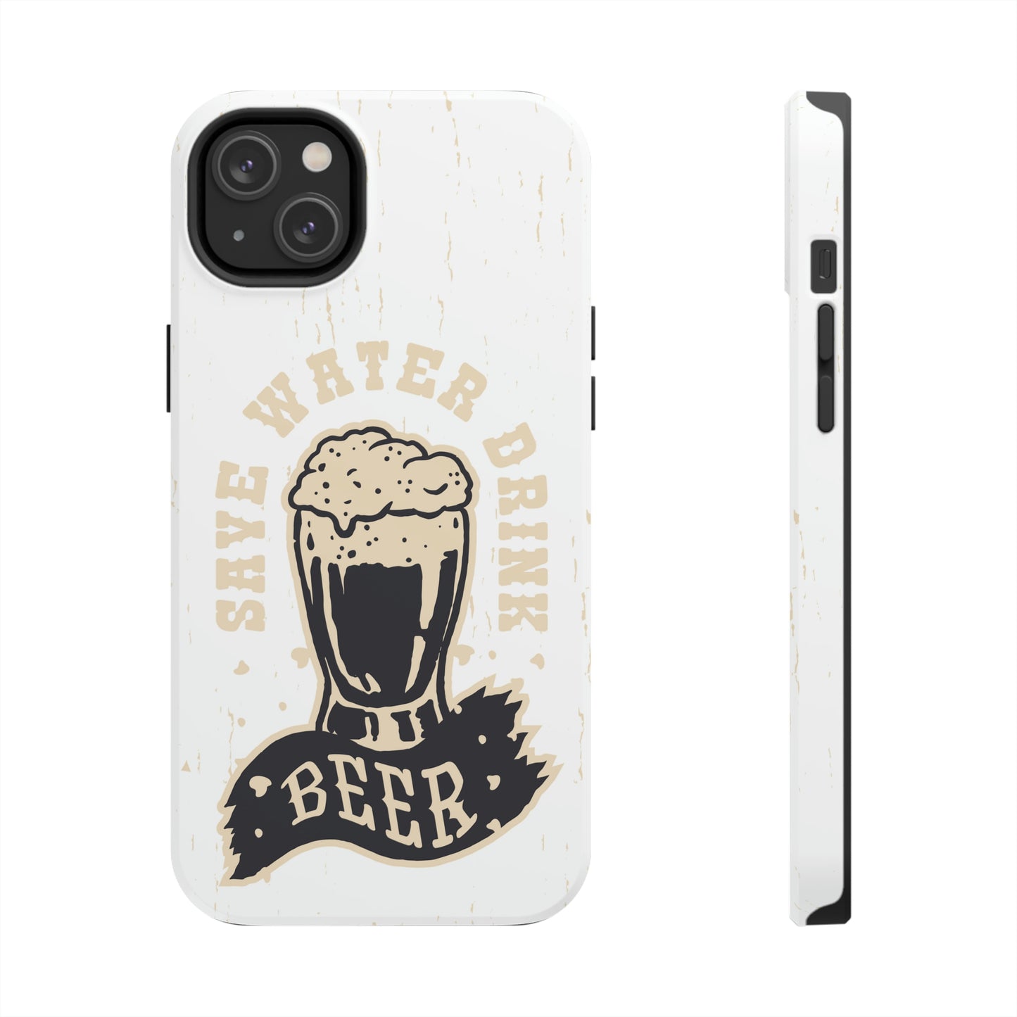 Save Water Drink Beer Case